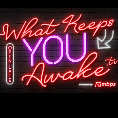 whatkeepsyouawake.tv