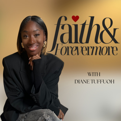 Faith and Forevermore