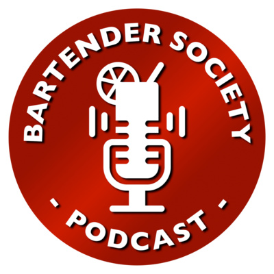Bartender Society: Podcast