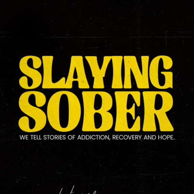Slaying Sober