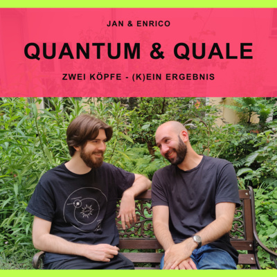 Quantum und Quale