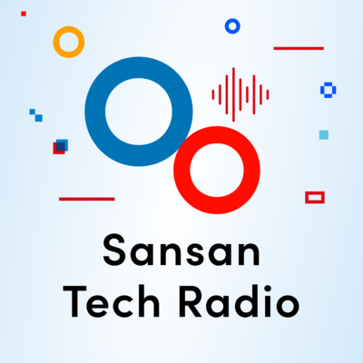 Sansan Tech Radio