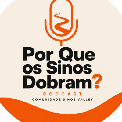 Por Que os Sinos Dobram?