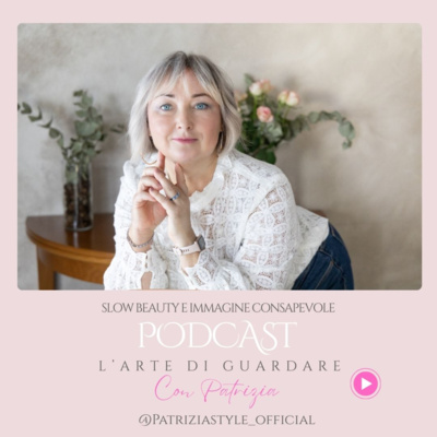 L' arte di guardare -Dietro il lavoro della consulente d’immagine 