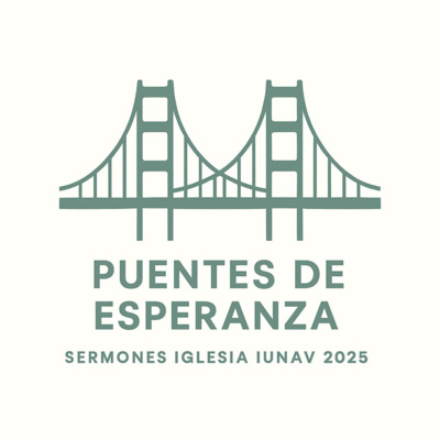 Serie Puentes de Esperanza