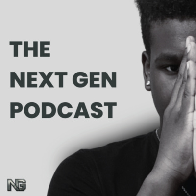 The Next Gen Podcast