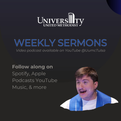 Weekly Sermons - UumcTulsa Church