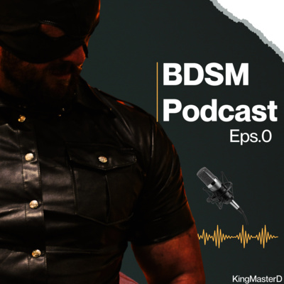 Ο Κόσμος του BDSM