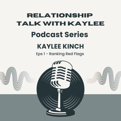 Relationship talk with Kaylee
