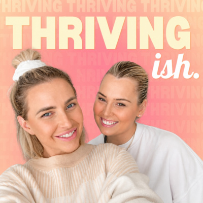 Thriving(ish) Podcast