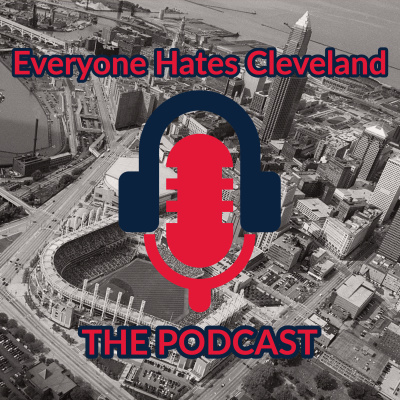 Everyone Hates Cleveland