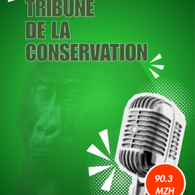 Tribune de la conservation
