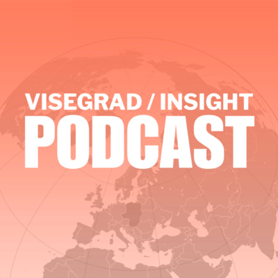 Visegrad Insight Podcast