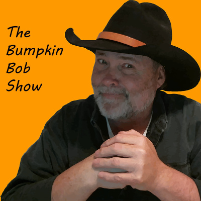 The Bumpkin Bob Show