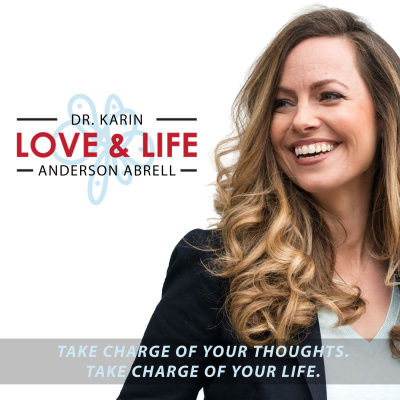 Love & Life with Dr. Karin
