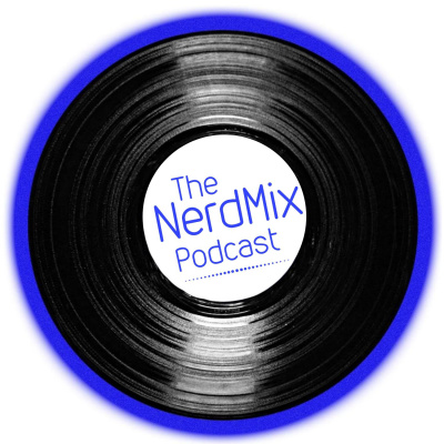 The NerdMix Podcast