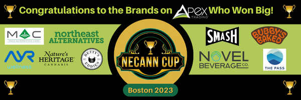 Congratulations to the Cannabis Brands on Apex Trading Who Won Big at the Boston 2023 NECANN Cup Congratulations to the Cannabis Brands on Apex Trading Who Won Big at the Boston 2023 NECANN Cup