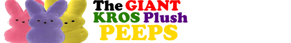 Win a Giant KROS Plush Peep!