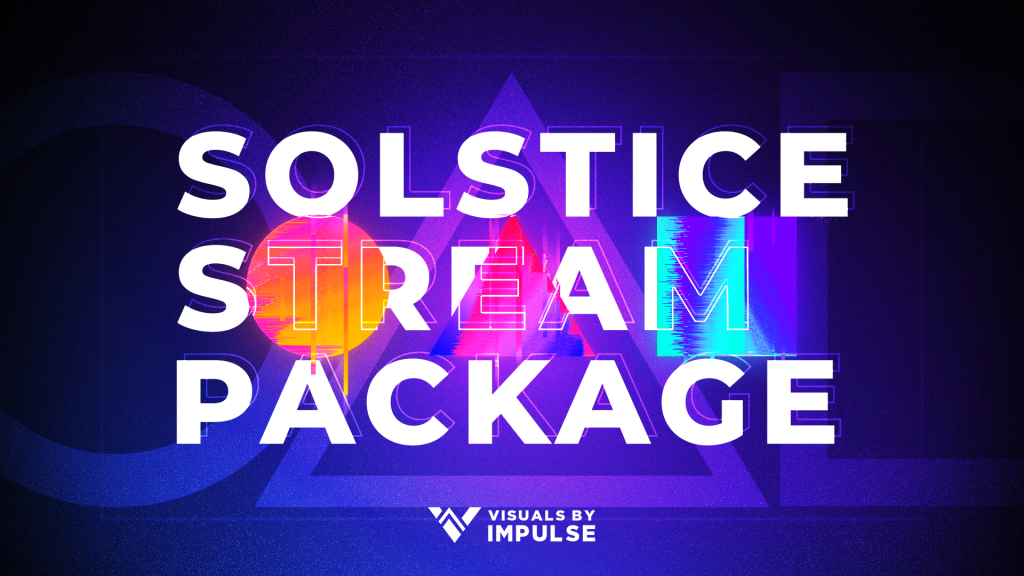 Solstice Stream Package