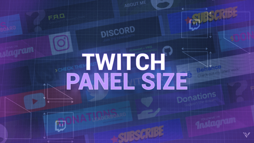 Twitch Panel Size Guide