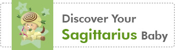 Sagittarius  Baby Sun Sign