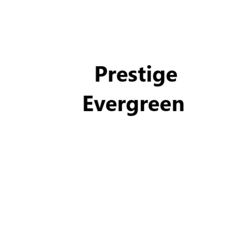 Prestige Evergreen