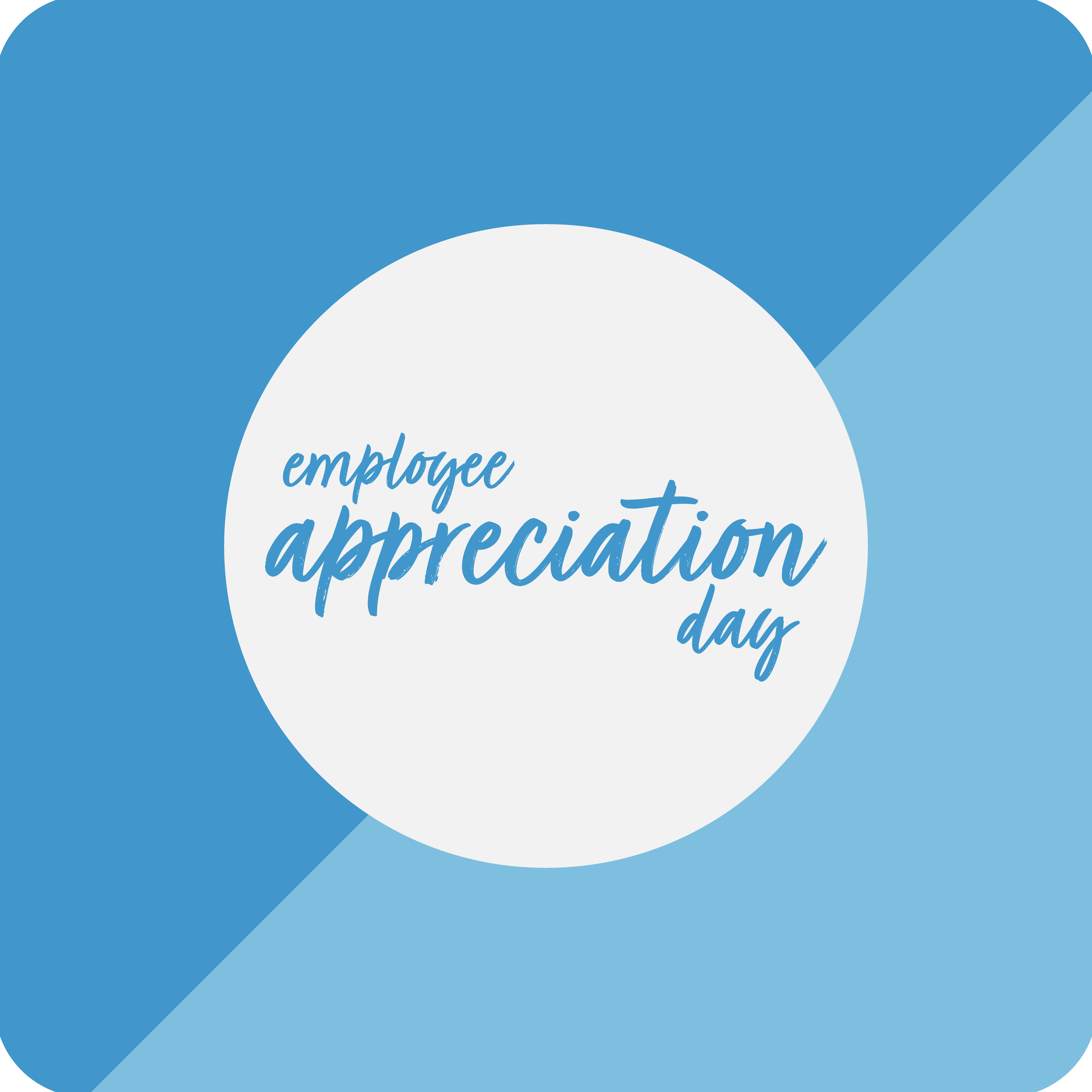 Employee Appreciation Day 2025 Imagine the Possibilities Employee Appreciation Day 2025 Imagine the Possibilities