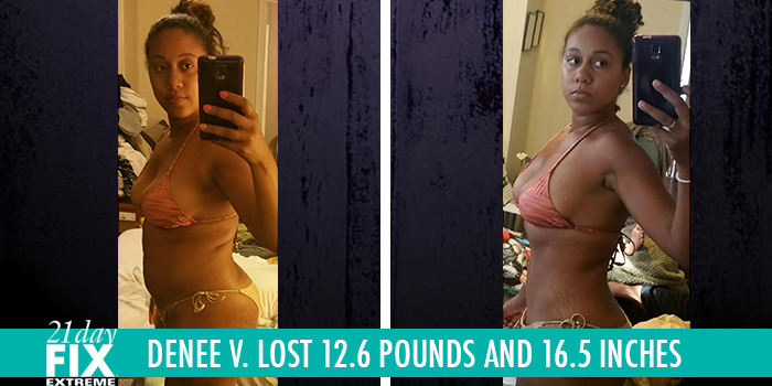 21 Day Fix EXTREME Results: Denee Lost 12.6 Pounds