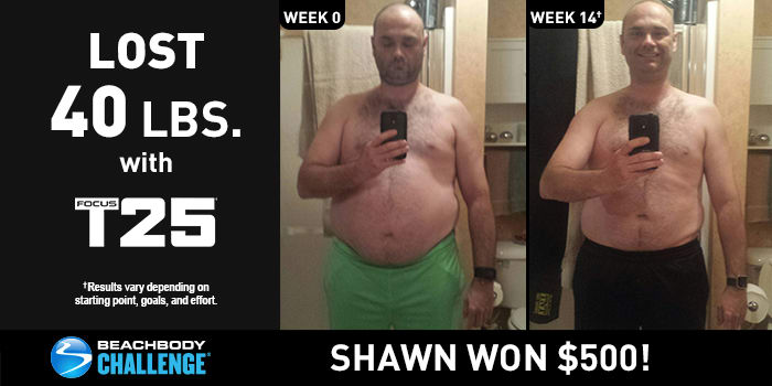FOCUS T25 Results: Shawn Lost 40 Pounds in 14 Weeks!