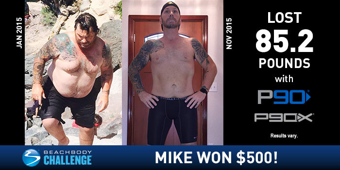 P90 & P90X Results: Mike Lost 85 Pounds in 10 Months!