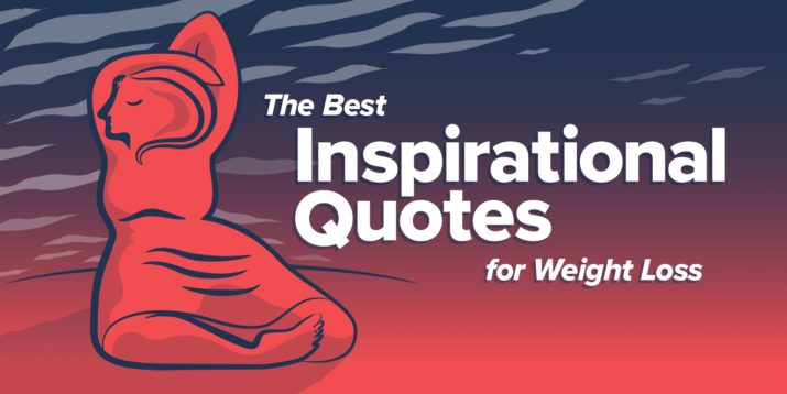 The Best Inspirational Quotes for Weight Loss