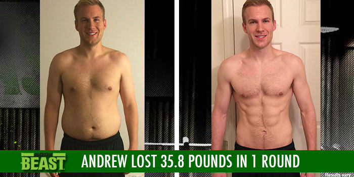 Transformation Tuesday: Andrew Lost 35.8 Pounds With Body Beast!