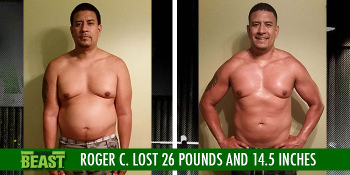 Transformation Tuesday: Roger Lost 26 Pounds with Body Beast!