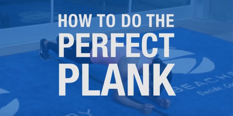 How To Do The Perfect Plank | BeachbodyBlog.com