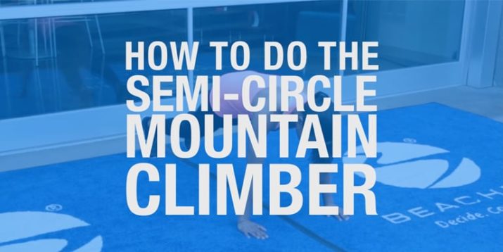 How to Do the Semicircle Mountain Climber