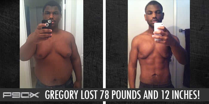 Transformation Tuesday: Gregory Lost 78 Pounds with P90X!