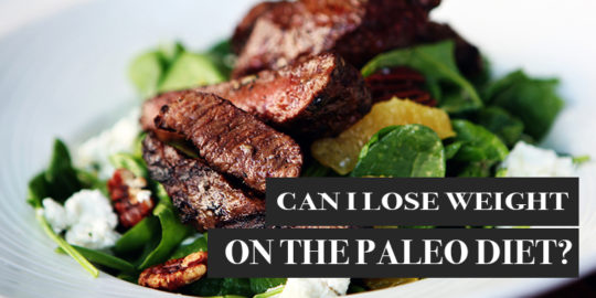 Can I Lose Weight on the Paleo Diet?