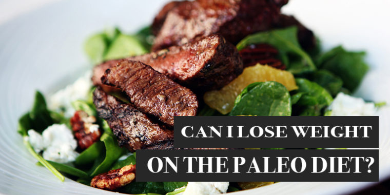 Paleo diet, lose weight, weight loss, lose weight on the paleo diet