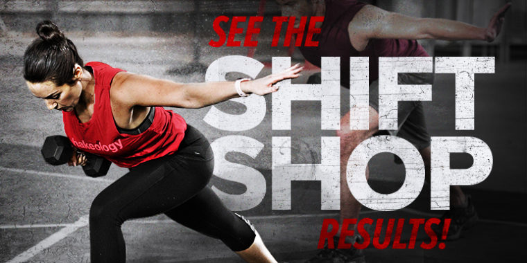 Shift Shop, results, before and after, Shift Shop results