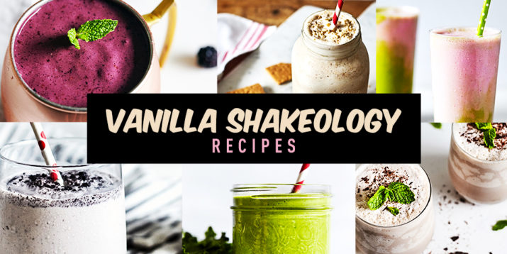 35 Vanilla Shakeology Recipes