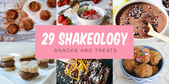 29 Shakeology Snacks and Treats