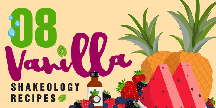 8 Easy Vanilla Shakeology Recipes