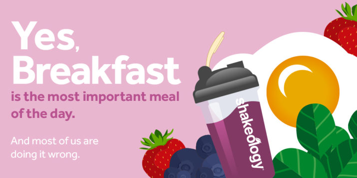 Why Breakfast Really Does Matter – But Only If You’re Doing It Right