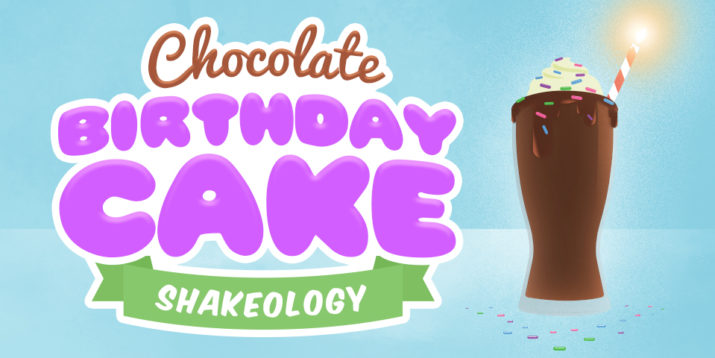 Chocolate Birthday Cake Shakeology