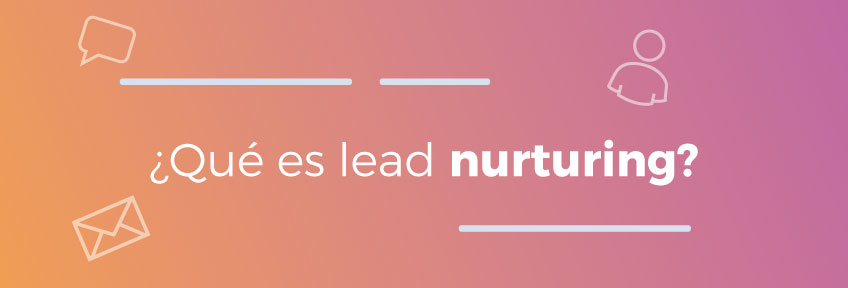lead nurturing