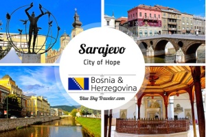 Hope for Sarajevo - BlueSkyTraveler.com
