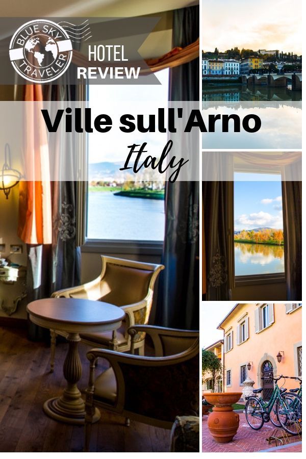 Checking In: Hotel Ville Sull'Arno Resort<br>Florence • Italy