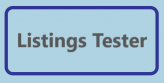 LISTINGS TESTER