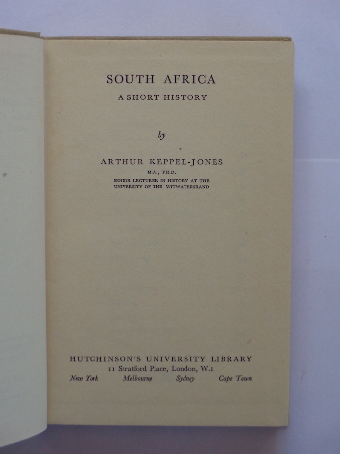 Africana South Africa, A Short History Arthur KeppelJones was