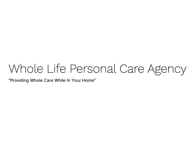 Whole Life Personal Care Agency Image in Las Vegas, NV